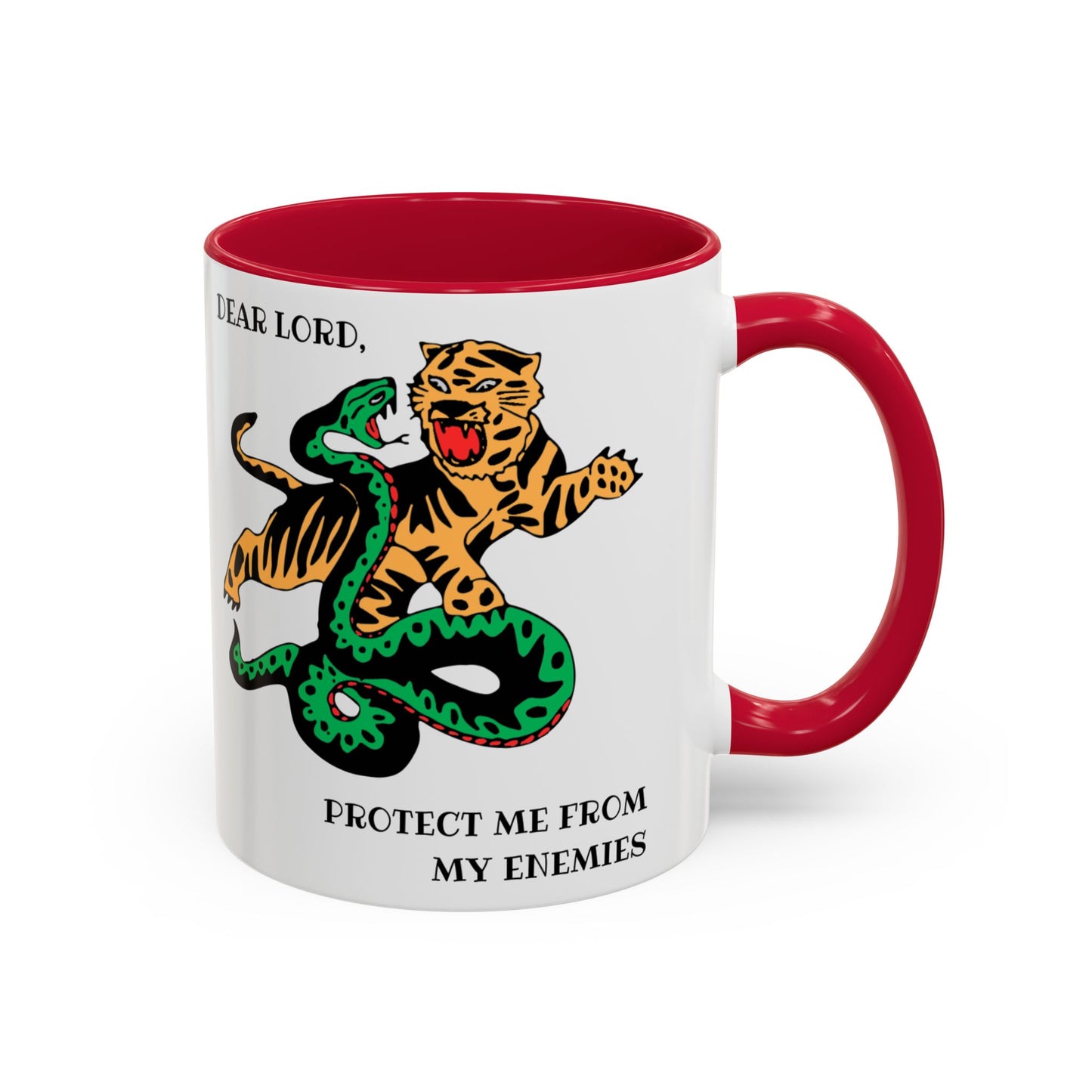 Dear Lord "Protect Me from My Enemies" Mug, 11oz