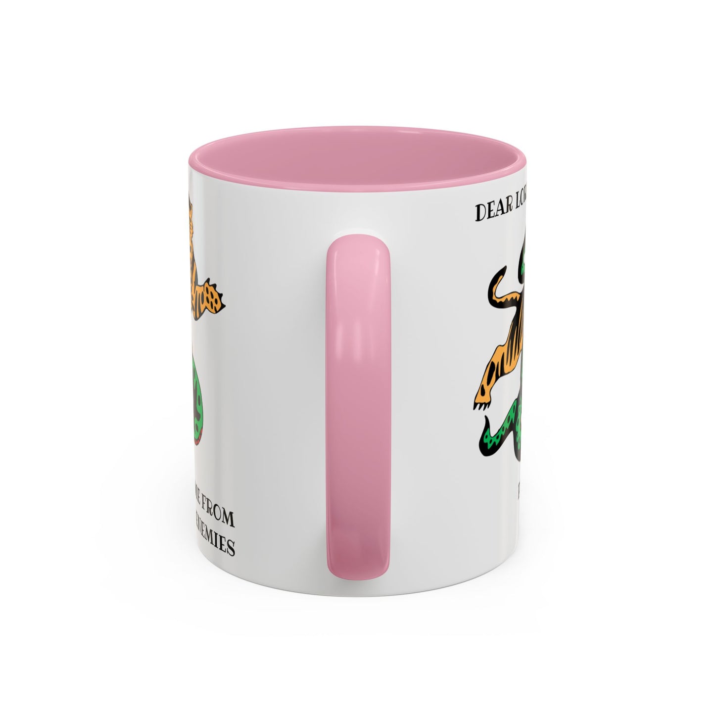 Dear Lord "Protect Me from My Enemies" Mug, 11oz