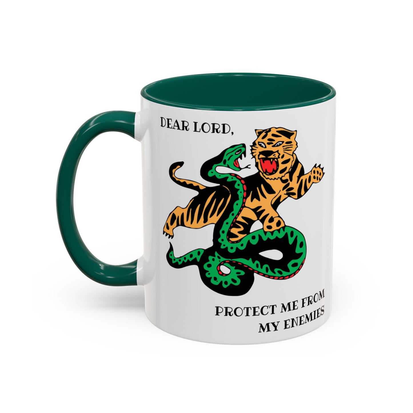 Dear Lord "Protect Me from My Enemies" Mug, 11oz