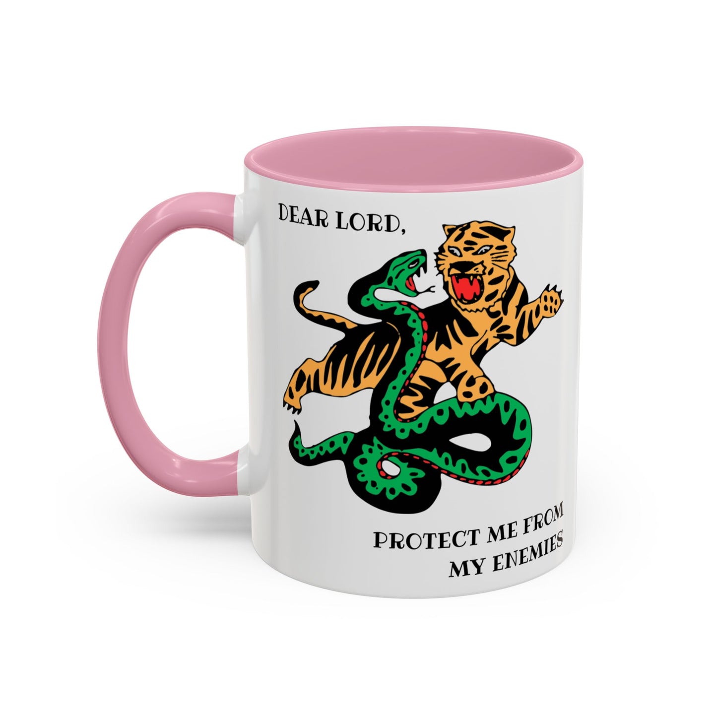 Dear Lord "Protect Me from My Enemies" Mug, 11oz