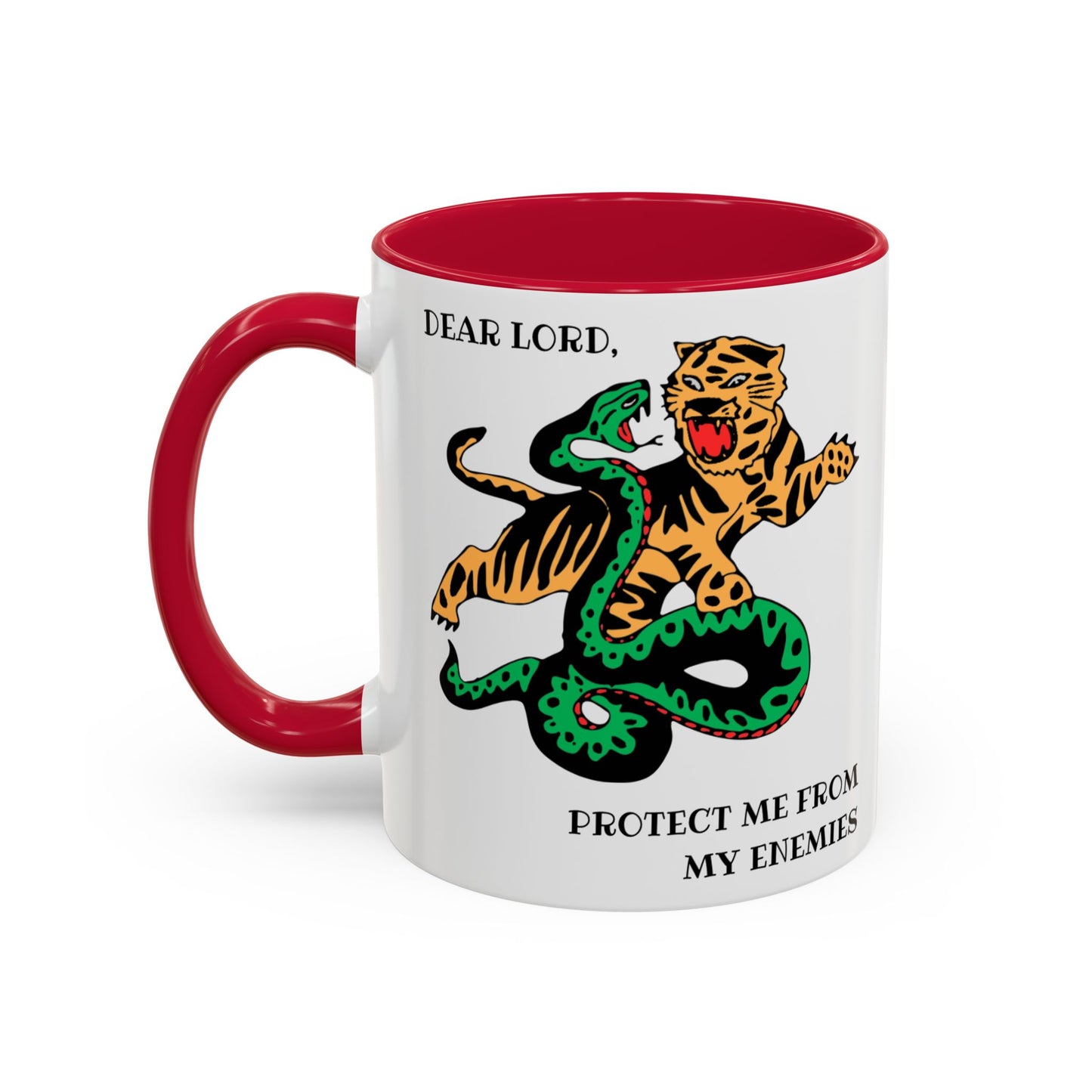 Dear Lord "Protect Me from My Enemies" Mug, 11oz