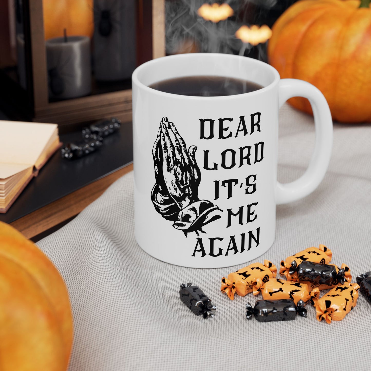 Dear Lord "It's Me Again" Mug